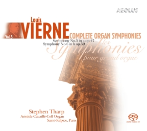 Louis Vierne - Complete Organ Symphonies Vol. 3 i gruppen MUSIK / SACD / Klassiskt hos Bengans Skivbutik AB (5632861)