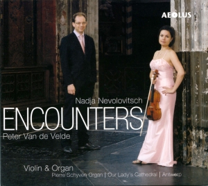 Nadja Nevolovitsch Peter Van De Ve - Encounters - Music For Violin And O i gruppen CD / Klassiskt hos Bengans Skivbutik AB (5632877)