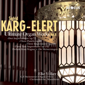 Karg-Elert Sigfrid - Ultimate Organ Works Vol. 8 i gruppen MUSIK / SACD / Klassiskt hos Bengans Skivbutik AB (5632930)