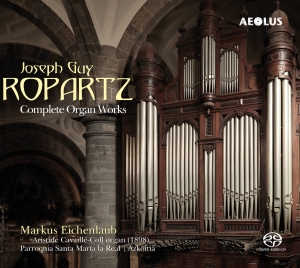 Joseph Guy Ropartz - Complete Organ Works i gruppen MUSIK / SACD / Klassiskt hos Bengans Skivbutik AB (5632970)