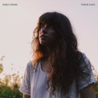 Emily Hines - These Days (Ltd White Vinyl) i gruppen VI TIPSAR / Fredagsreleaser / 2025-08-01 hos Bengans Skivbutik AB (5632982)