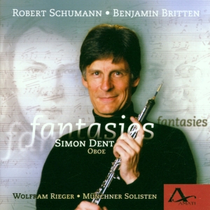 Simon Dent - Fantasies - Music For Oboe & Piano i gruppen CD / Klassiskt hos Bengans Skivbutik AB (5633074)