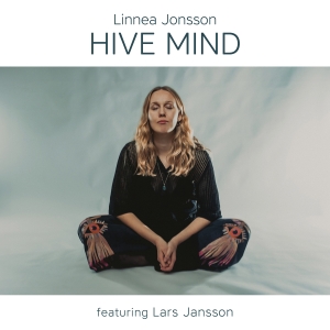 Linnea Jonsson - Hive Mind i gruppen VI TIPSAR / Fredagsreleaser / 2025-10-03 hos Bengans Skivbutik AB (5633278)