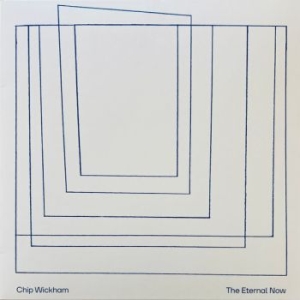 Chip Wickham - The Eternal Now i gruppen VI TIPSAR / Fredagsreleaser / 2025-09-05 hos Bengans Skivbutik AB (5633334)