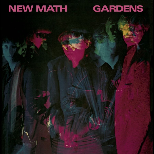 New Math - Gardens [Remastered & Expanded] i gruppen VI TIPSAR / Fredagsreleaser / 2025-09-05 hos Bengans Skivbutik AB (5633361)