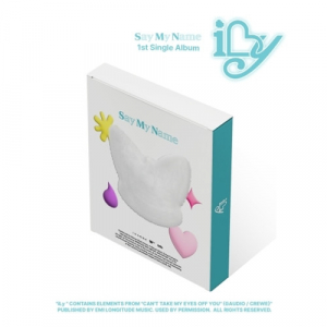 Say My Name  - Ily (Holder Ver.) i gruppen VI TIPSAR / Fredagsreleaser / 2025-08-15 hos Bengans Skivbutik AB (5633413)