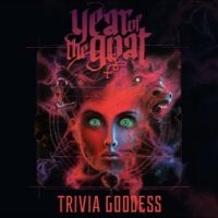 Year Of The Goat - Trivia Goddess (Vinyl LP) i gruppen VI TIPSAR / Fredagsreleaser / 2025-09-12 hos Bengans Skivbutik AB (5633509)