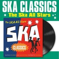 Ska Allstars The - Ska Classics (Vinyl Lp) i gruppen VI TIPSAR / Fredagsreleaser / 2025-09-26 hos Bengans Skivbutik AB (5633546)