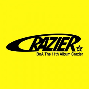 Boa  - Crazier (Louder Ver.) i gruppen VI TIPSAR / Fredagsreleaser / 2025-08-22 hos Bengans Skivbutik AB (5633583)