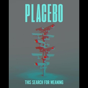 Placebo - This Search For Meaning i gruppen VI TIPSAR / Fredagsreleaser / 2025-10-03 hos Bengans Skivbutik AB (5633701)