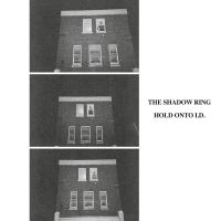 The Shadow Ring - Hold Onto I.D. i gruppen VI TIPSAR / Fredagsreleaser / 2025-08-22 hos Bengans Skivbutik AB (5633703)