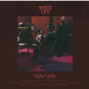 White Lies - Night Light i gruppen VI TIPSAR / Fredagsreleaser / 2025-11-07 hos Bengans Skivbutik AB (5633752)