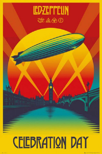 Led Zeppelin  - Celebration Day 91,5 X 61 Cm i gruppen ÖVRIGT / BW-Poster hos Bengans Skivbutik AB (5634339)