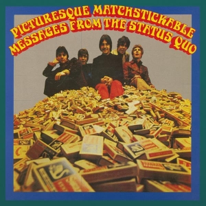 Status Quo - Picturesque Matchstickable Messages From The Status Quo i gruppen VI TIPSAR / Fredagsreleaser / 2025-09-05 hos Bengans Skivbutik AB (5634386)
