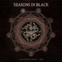 Seasons In Black - Anthropocene i gruppen VI TIPSAR / Fredagsreleaser / 2025-08-22 hos Bengans Skivbutik AB (5634473)