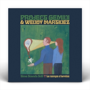 Project Gemini & Wendy Martinez - Time Stands Still / Le Temps S'arrête i gruppen VINYL / Film-Musikal hos Bengans Skivbutik AB (5634706)