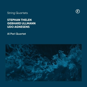 Al Pari Quartet - Stephan Thelen, Gebhard Ullmann, Udo Agnesens: String Quartets i gruppen VI TIPSAR / Fredagsreleaser / 2025-10-03 hos Bengans Skivbutik AB (5635066)