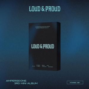 Ampers&One  - Loud & Proud (Kiwee Ver.) (Limited Edition) i gruppen VI TIPSAR / Fredagsreleaser / 2025-08-29 hos Bengans Skivbutik AB (5635168)
