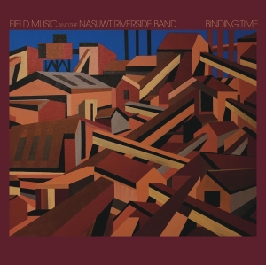 Field Music And The Nasuwt Riverside Band - Binding Time i gruppen VINYL / Pop-Rock hos Bengans Skivbutik AB (5635179)