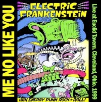 Electric Frankenstein - Me No Like You (Vinyl Lp) i gruppen VI TIPSAR / Fredagsreleaser / 2025-09-05 hos Bengans Skivbutik AB (5635269)