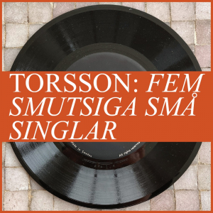 Torsson - Fem Smutsiga Små Singlar (CD-singelbox) i gruppen VI TIPSAR / Fredagsreleaser / 2025-08-29 hos Bengans Skivbutik AB (5635343)