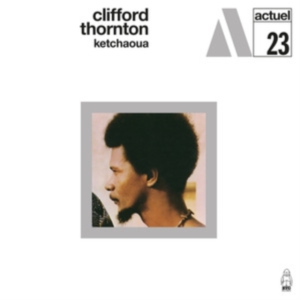 Clifford Thornton - Ketchaoua i gruppen VINYL / Jazz hos Bengans Skivbutik AB (5635346)