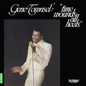 Gene Townsel' - Time Wounds All Heels i gruppen VI TIPSAR / Fredagsreleaser / 2025-08-08 hos Bengans Skivbutik AB (5635358)