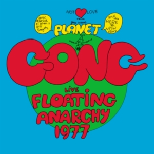 Planet Gong - Live Floating Anarchy 1977 i gruppen VINYL / Pop-Rock hos Bengans Skivbutik AB (5635401)