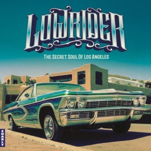 V/A - Lowrider - Secret Soul Of Los Angeles i gruppen VINYL / Pop-Rock hos Bengans Skivbutik AB (5635425)