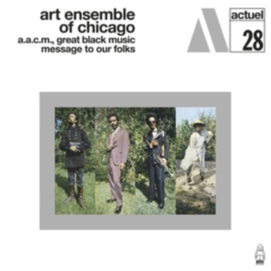 Art Ensemble Of Chicago - Message To Our Folks i gruppen CD / Pop-Rock hos Bengans Skivbutik AB (5635430)