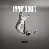 Roy Jonathan - Symphony Of Doubts i gruppen VI TIPSAR / Fredagsreleaser / 2025-10-10 hos Bengans Skivbutik AB (5635492)