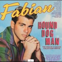Fabian - Hound Dog Man - The Singles & Album i gruppen CD / Pop-Rock hos Bengans Skivbutik AB (5635515)