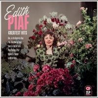 Edith Piaf - Greatest Hits i gruppen VI TIPSAR / Fredagsreleaser / 2025-10-10 hos Bengans Skivbutik AB (5635522)