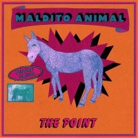 The Point. - Maldito Animal (Deluxe Edition) i gruppen VI TIPSAR / Fredagsreleaser / 2025-09-26 hos Bengans Skivbutik AB (5635597)