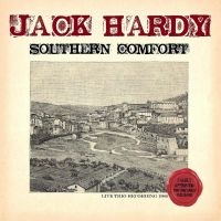 Hardy Jack - Southern Comfort i gruppen VI TIPSAR / Fredagsreleaser / 2025-09-26 hos Bengans Skivbutik AB (5635635)