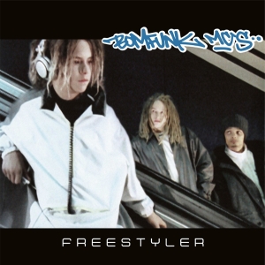 Bomfunk Mc's - Freestyler i gruppen VI TIPSAR / Fredagsreleaser / 2025-09-19 hos Bengans Skivbutik AB (5635845)