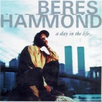 Beres Hammond - A Day In The Life... i gruppen CD / Nyheter hos Bengans Skivbutik AB (5635949)
