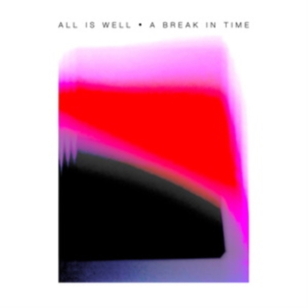 All Is Well - A Break In Time i gruppen VINYL / Toppsäljare hos Bengans Skivbutik AB (5636383)