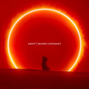 Adept - Blood Covenant (CD) i gruppen VI TIPSAR / Fredagsreleaser / 2025-10-24 hos Bengans Skivbutik AB (5636474)