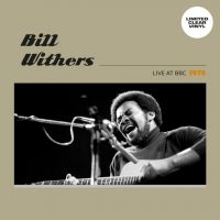Withers Bill - Live At Bbc 1973 i gruppen VINYL / RnB-Soul hos Bengans Skivbutik AB (5636744)