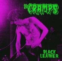 Cramps The - Black Leather i gruppen VINYL / Pop-Rock hos Bengans Skivbutik AB (5636770)