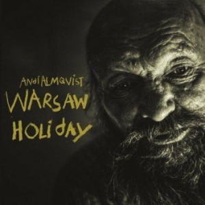 Andi Almqvist - Warsaw Holiday i gruppen CD / Rock hos Bengans Skivbutik AB (563688)