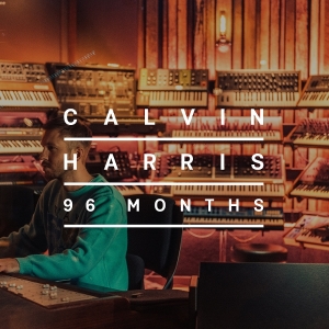 Harris Calvin - 96 Months i gruppen VI TIPSAR / Fredagsreleaser / 2025-09-05 hos Bengans Skivbutik AB (5636891)
