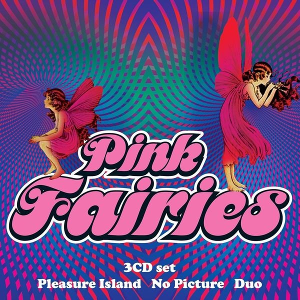 The Pink Fairies - Pleasure Island / No Picture / Duo i gruppen CD / Pop-Rock hos Bengans Skivbutik AB (5637005)