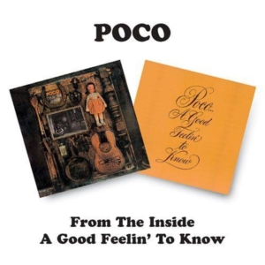 Poco - From The Inside / A Good Feelin' To Know i gruppen CD / Pop-Rock hos Bengans Skivbutik AB (5637095)