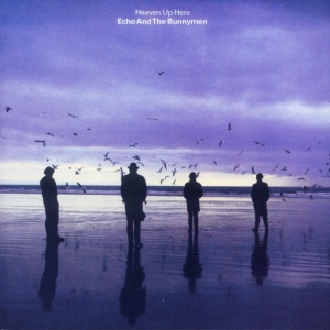 Echo & The Bunnymen - Heaven Up Here i gruppen VI TIPSAR / Fredagsreleaser / 2025-09-05 hos Bengans Skivbutik AB (5637129)