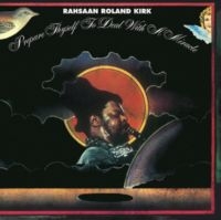 Kirk Rahsaan Roland - Prepare Thyself To Deal With A Mira i gruppen VINYL / Jazz hos Bengans Skivbutik AB (5637175)