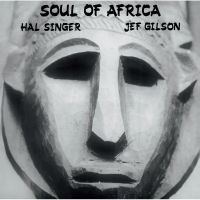 Singer Hal & Jef Gilson - Soul Of Africa i gruppen VINYL / Jazz hos Bengans Skivbutik AB (5637176)