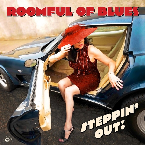 Roomful Of Blues - Steppin' Out! i gruppen VI TIPSAR / Fredagsreleaser / 2025-10-10 hos Bengans Skivbutik AB (5637190)