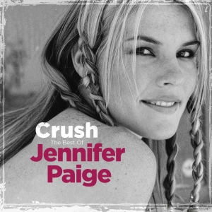 Jennifer Paige - Crush - The Best Of Jennifer Paige i gruppen VI TIPSAR / Fredagsreleaser / 2025-09-19 hos Bengans Skivbutik AB (5637238)